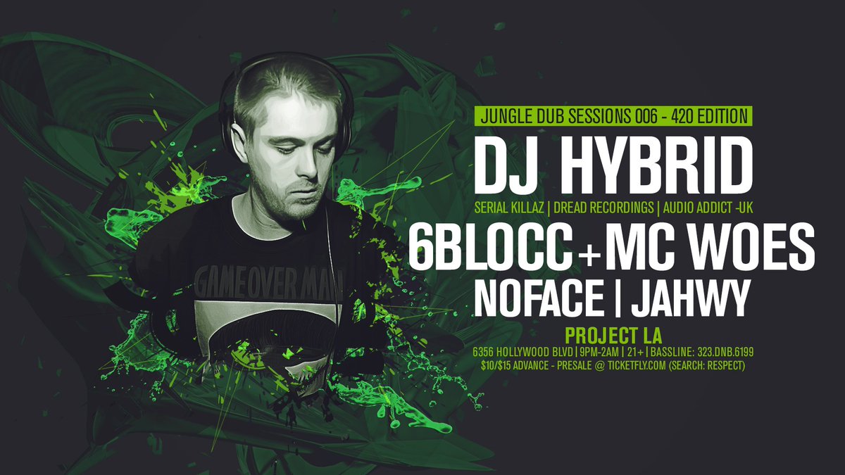Jungle Dub Sessions 420 edition is now located at <a href="/PROJECTCLUBLA/">Project LA</a> featuring <a href="/djhybriduk/">DJ Hybrid</a> + <a href="/6BLOCC/">6blocc 🔊</a> on Thurs. 4/20/17: ticketf.ly/2oKY13m