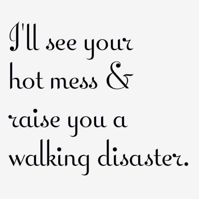 Overthinkitgirl's tweet image. I will win the hot mess game ever time! #hotmess #overthinkmuch #overthinkitall