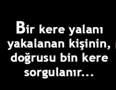 BnKsacaTG's tweet photo. #YalanaAsla #TahammülümYok.
#BirKereYalanıYakalananKişininDoğrusuBinKereSorgulanır. #Nokta. https://t.co/Z9gKaolxM4