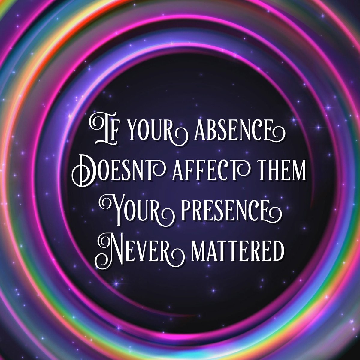 MindUnprotected's tweet photo. "If your absence doesn't bother them, your presence never mattered" #WednesdayWisdom  #MentalHealthMatters https://t.co/p7EzjA4rsa