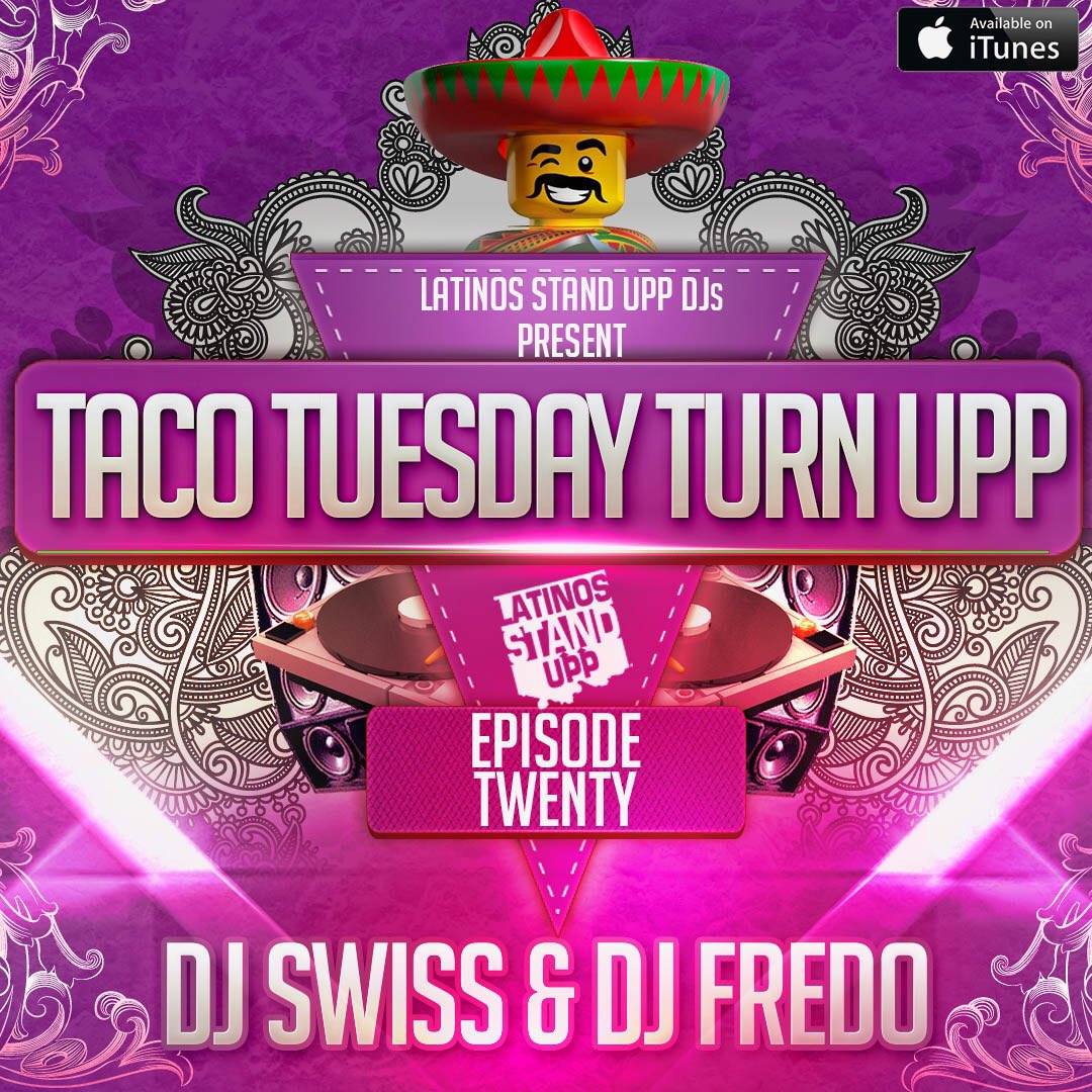 djswiss's tweet photo. Taco Tuesday Turn Upp podcast! Subscribe now!! #TacoTuesday #turnupp #latinosstandupp https://t.co/ClexAPixTZ https://t.co/C7NIYDBGie