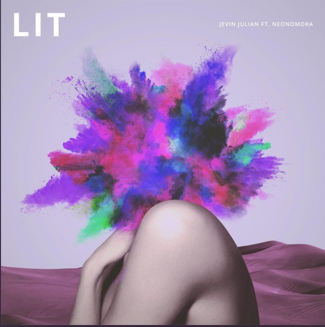 AdibHidayat's tweet photo. Memutar "LIT" single baru @jevinjulian feat @neonomora. https://t.co/E5oTZq3qrm