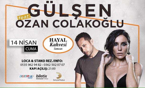 soundofist's tweet photo. Gülşen ft. Ozan Çolakoğlu 14 Nisan'da Samsun Hayal Kahvesi'nde Sahnede! @gulsen @ozancolakoglu https://t.co/OIPKDvdnO4