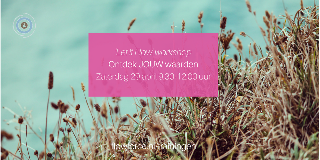 flowforce_nl's tweet photo. Welke (onbewuste) waarden zijn er voor jou zo belangrijk? Ontdek het in deze 'Let it Flow' workshop. Meer info via: https://t.co/QgdjwYK8ne. https://t.co/yCJ45oIGgM