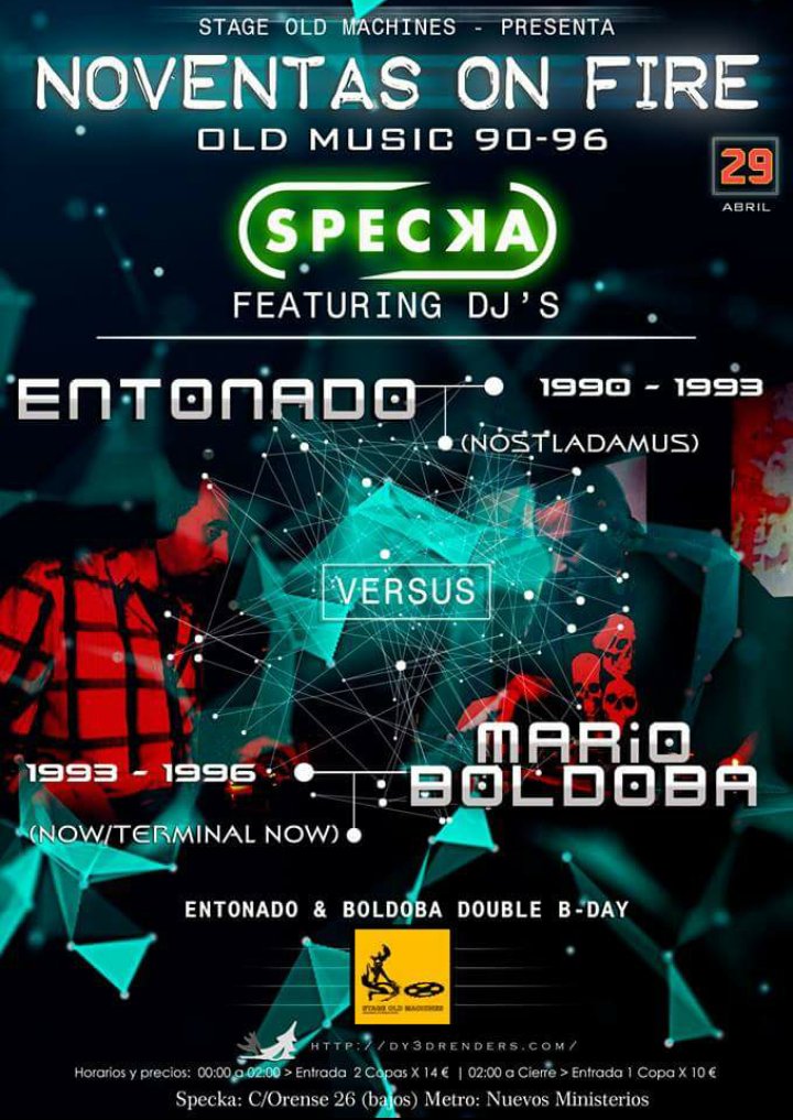 #Specka "90s on Fire" - Sábado 29 abril #EspirituRemember #MadridRemember Entonado VS Mario Boldoba