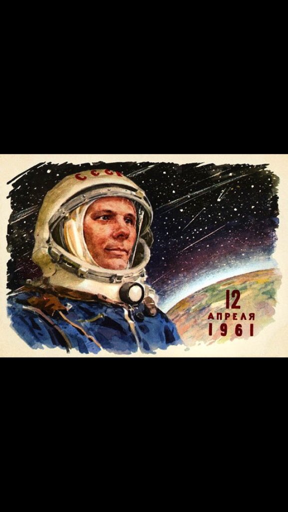 Sen ne güzel bir ülkeydin SSCB Bugün Dünya tarihinde Uzay çağının başlangıcı  'Yuri Gagarin'