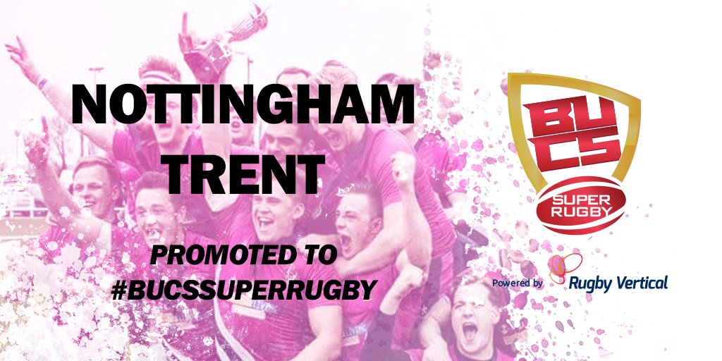 BUCSSuperRugby's tweet photo. Congratulations to @NTURugbyUnion

That 60 - 12 win over @UniBristolRFC, secures their promotion into #BUCSSuperRugby for 2017-18 🏉🏆 https://t.co/RKNtp9dqrx