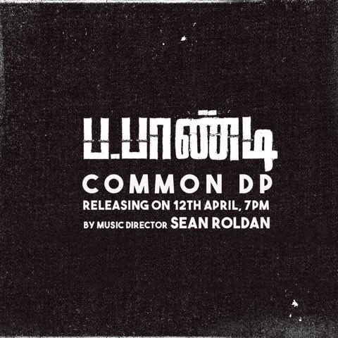 aditi1231's tweet photo. #PaPaandiCommonDP Releasing at 7 Pm today by @RSeanRoldan #2DaysToGoForPaPaandi #PaPaandiFamilyEntertainer #dd1 #masssssss @dhanushkraja 💃💃💃 https://t.co/39dNzCi7ir