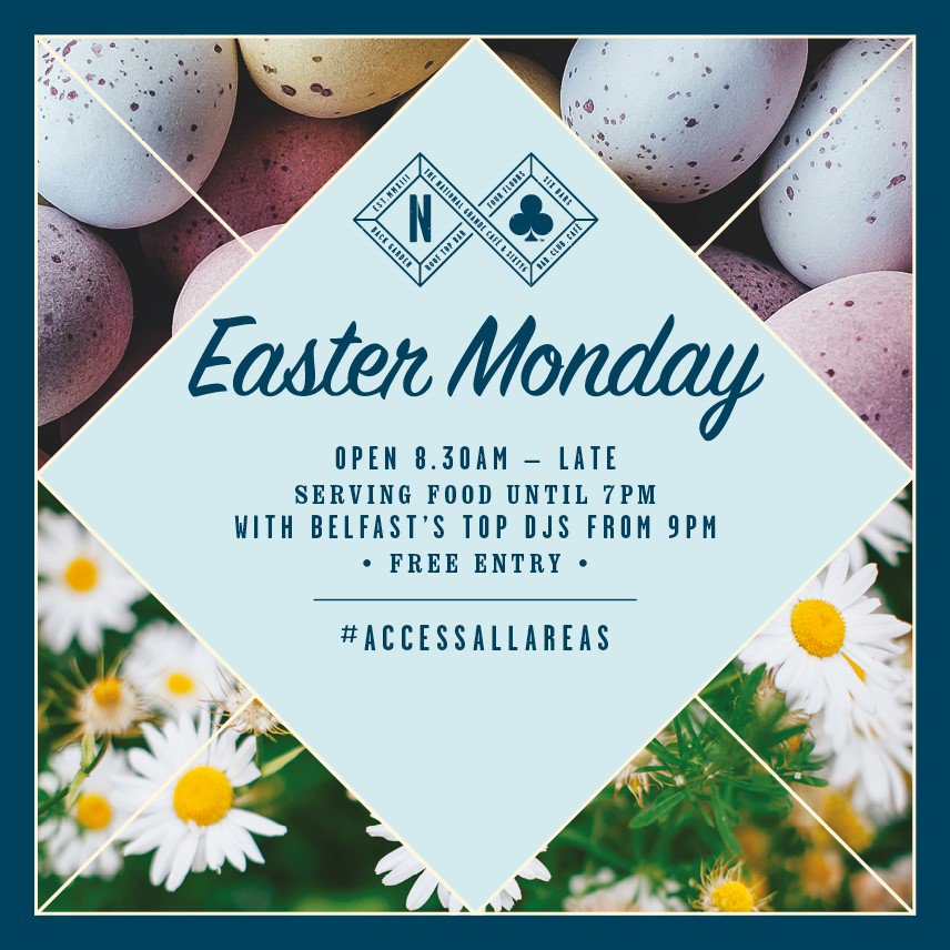 EASTER MONDAY - Food served all day - Live band from 6pm - DJS from 9pm #EasterAtTheNational