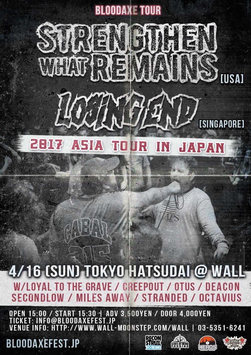 【NEXT SHOW】
アメリカ <a href="/SWRFL/">SWR</a>/シンガポール <a href="/LosingEndHC/">LOSING END</a>🇯🇵東京1公演のみの来日、東南アジアのバンドもより多くの人にどんどんチェックして欲しい！
LTTG4月はこの1本です是非〜チケット予約DMリプ→ loyaltothegrave.tumblr.com