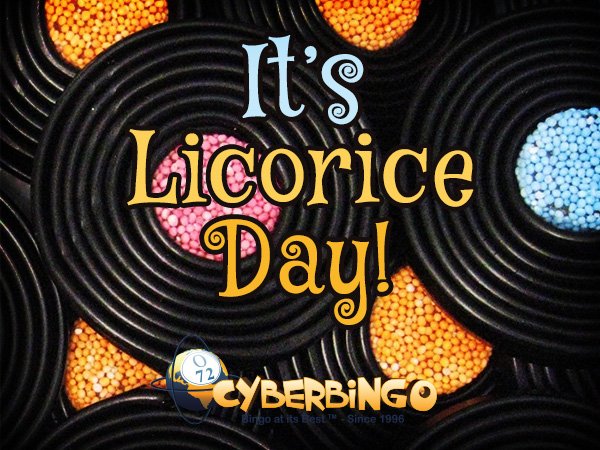 CyberBingo's tweet photo. Chew on some licorice. This sweet has a distinctive flavor and is found in many modern sweets #licoriceday #cyberbingo https://t.co/pfJ3vUDBL0