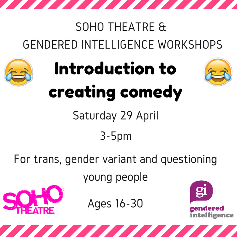 Genderintell's tweet photo. Like to make people laugh? @sohotheatre's upcoming Introduction to Comedy is for you! Book your place: https://t.co/usE4HeguYC https://t.co/PS7OrIKPRn