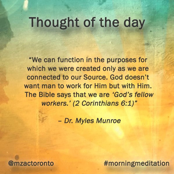 @mzactoronto Happy Wednesday! Here's your thought of the day! #morningmeditation #consecratedlife #Godisoursource #TheGreatIAm #thetruevine