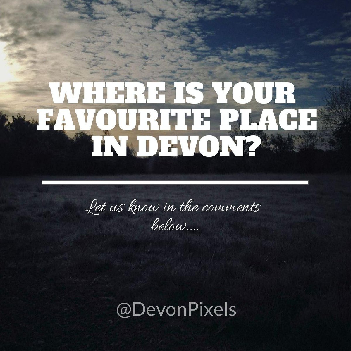 DevonPixels's tweet photo. Where is your favourite place in #Devon? Let us know with a quoted RT ๐
-----------------------
#NDevon #SDevon #WDevon #EDevon #DevonHour https://t.co/tso7hqnSch