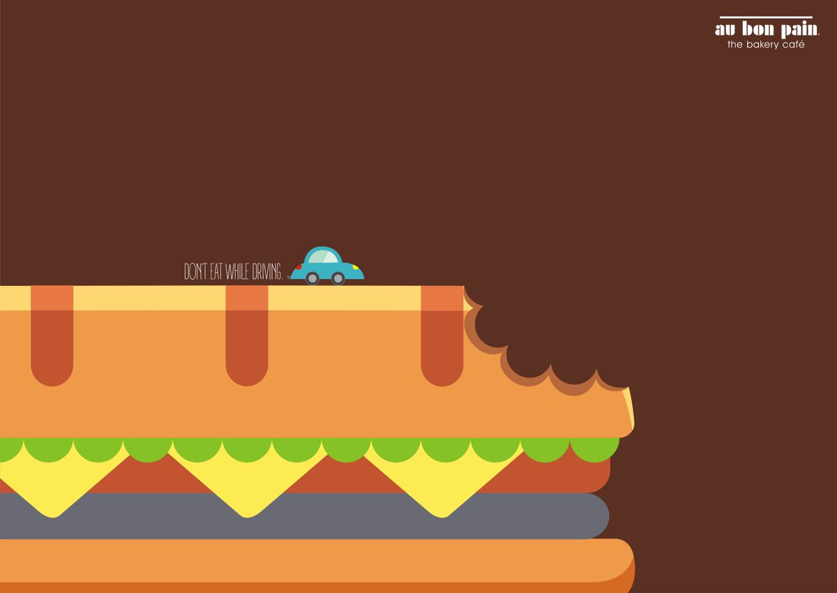 adsoftheworld's tweet photo. Hungry? "Don't eat while driving." Print ad for @AuBonPainIndia by @Banginthemiddle: https://t.co/7k7Xkv56Of https://t.co/eMDD7Zmogn