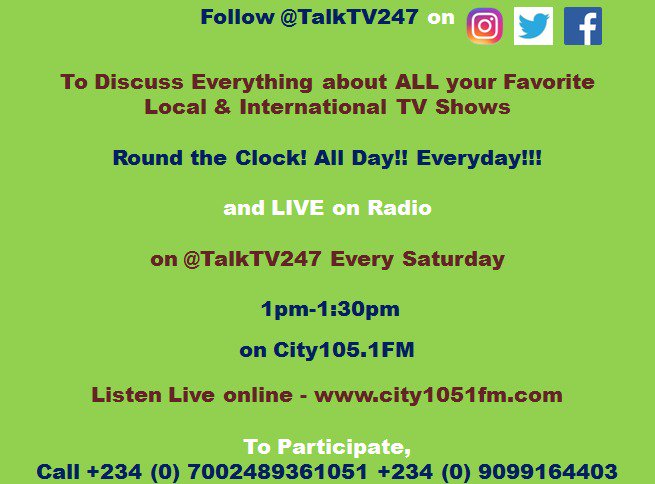 Discuss ALL your Favorite TV Shows LIVE on @TalkTV247 w/ @IraborOkosun & @isunuonime EVERY SATURDAY 1pm-1:30pm @CITY1051 Call 07002489361051