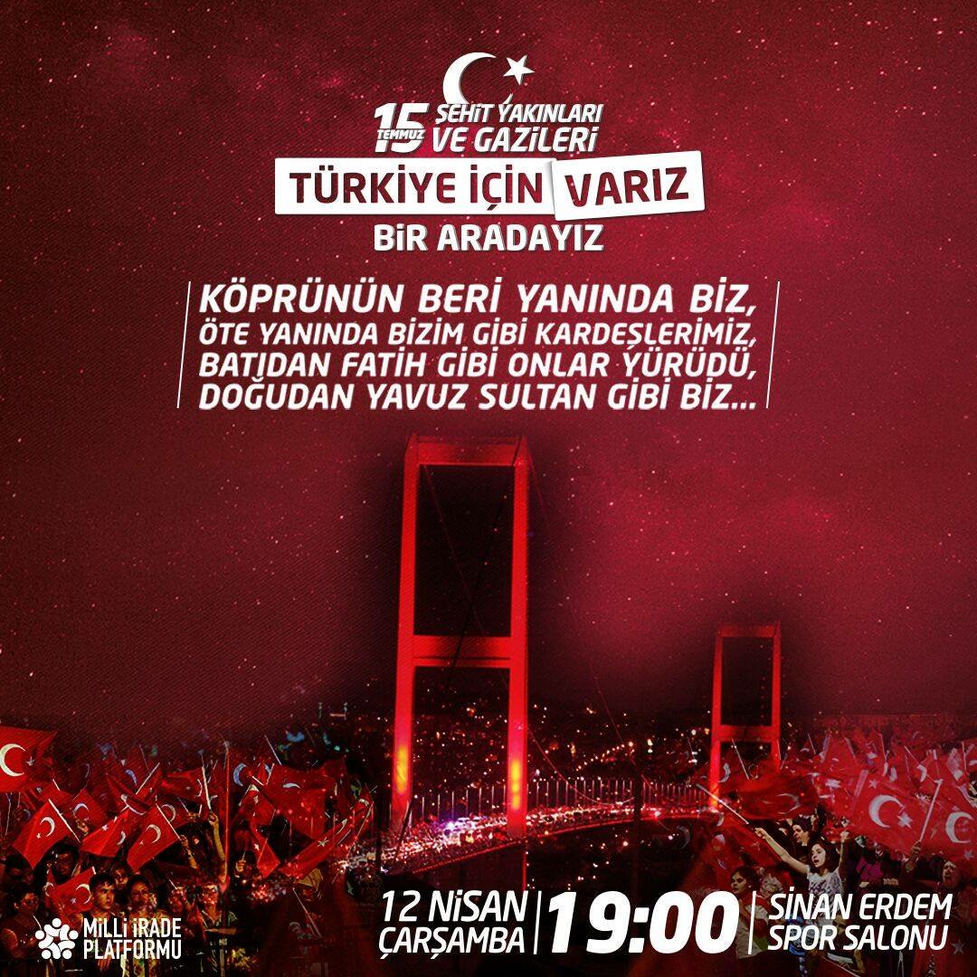 15 Temmuz şehitleri için Sinan Erdem Spor Salonu'ndayız.