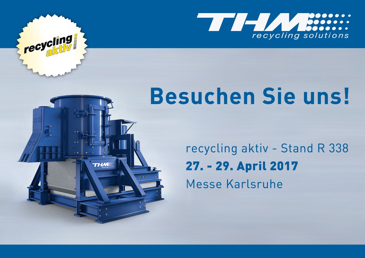 Die Vorbereitungen für die Messe Recycling Aktiv laufen auf Hochtouren!
Besuchen sie uns!
buff.ly/2oGWMCW
#THMrecycling