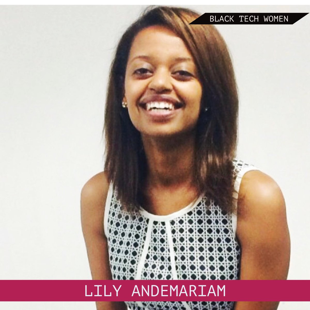 blacktechwomen's tweet photo. We’re crushing over our latest #BTWednesday, @LilyAndemariam! She’s the co-founder of @RemhaiICT Read more: https://t.co/8fafddZBkW #BFF https://t.co/IT19GGD3qk