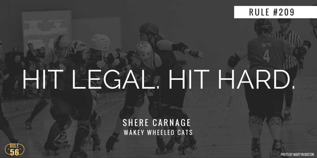 rulefiftysix's tweet photo. So many #ruletoskateby!  Rule #209 comes from @Carnage209 of @WakeyWheeledCat , photo courtesy of Martyn Boston.  #wearerollerderby https://t.co/ipYblXygMy