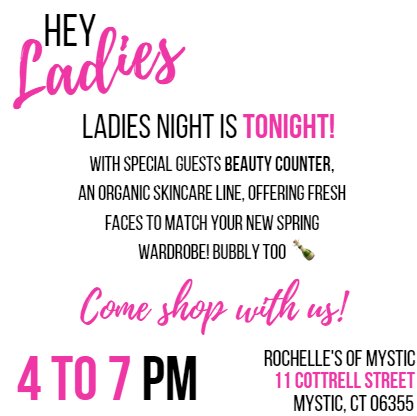 RochellesStyle's tweet image. Ladies Night in Mystic from 4-7pm with special guest Beauty Counter &amp;amp; amazing deals!! srtl.co/BGb5
