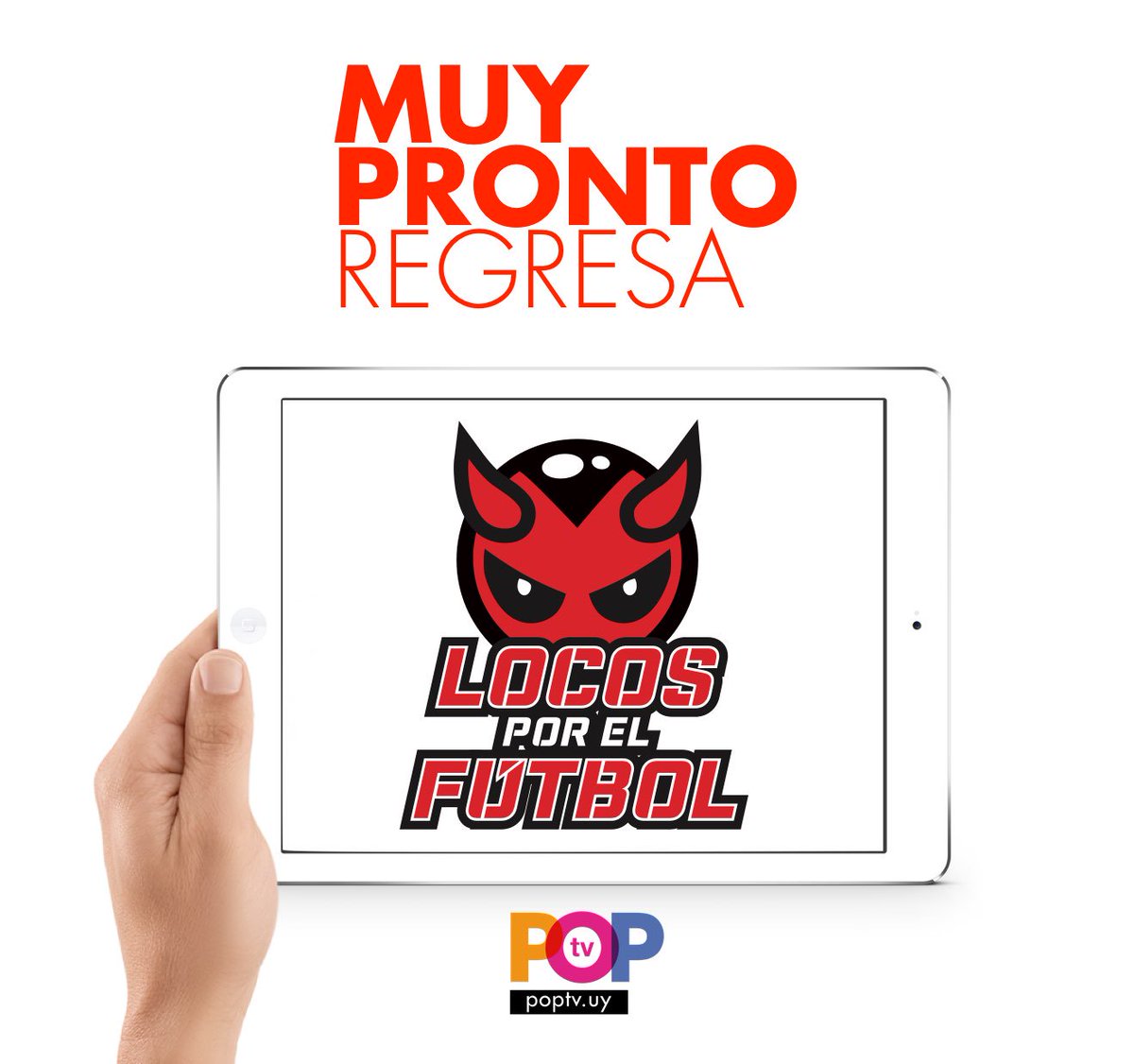 POPTV_uy's tweet photo. MUY PRONTO... regresa a @POPTV_uy .... @locospxelfutbol (si si, los mismos que ganaron un #iris2017 !!!) https://t.co/20TwzadCRB