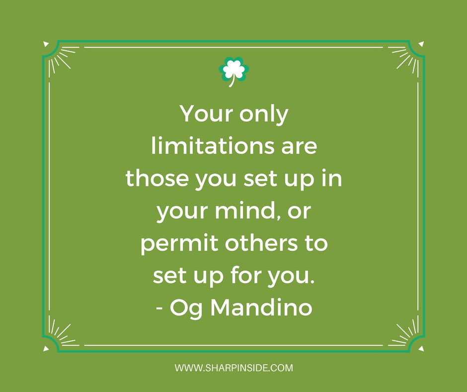 sharpinside's tweet photo. #sharpinside #quote #limitations #ogmandino #life https://t.co/sOLgn8v7Hn