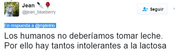 Los humanos no deberíamos tomar leche, por eso hay tantos intolerantes a la lactosa