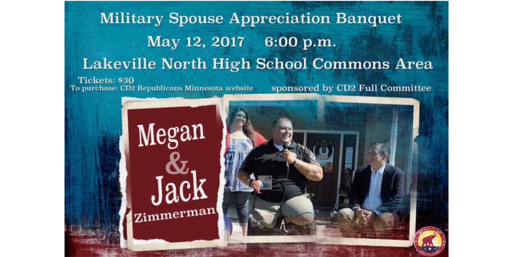 CD2MNGOP's tweet photo. Military Spouse Day is May 12. Order dinner tickets at https://t.co/BXmMXNdOpy and hear @Jackzimmerman23 on why every day is a gift.  #mn02 https://t.co/sN9xcYJTrH