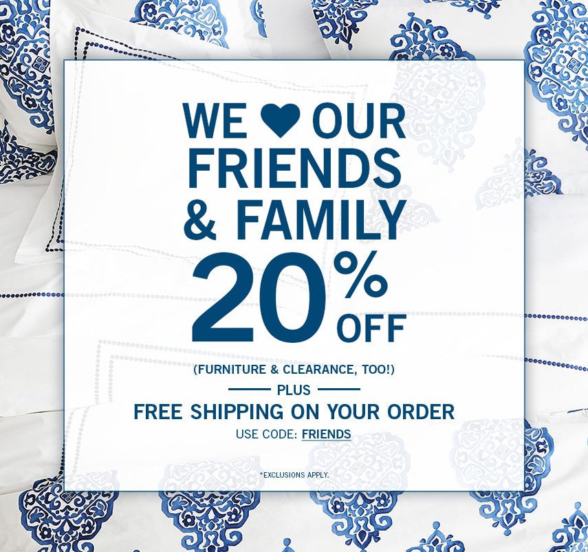 Pottery Barn On Twitter We You Use Code Friends During Our