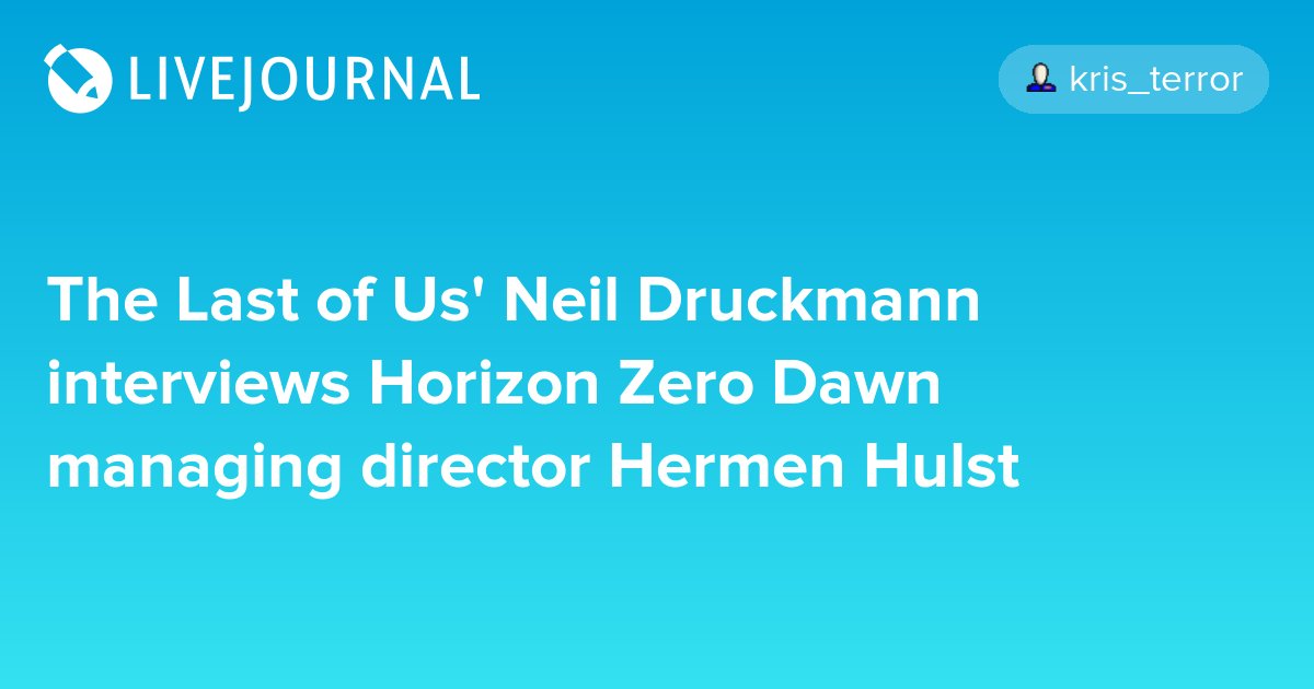 ohnotheydidnt's tweet photo. The Last of Us' Neil Druckmann interviews Horizon Zero Dawn managing director… https://t.co/GUl07cT3QH #interview #computervideogames https://t.co/hZ5a9DrSuL