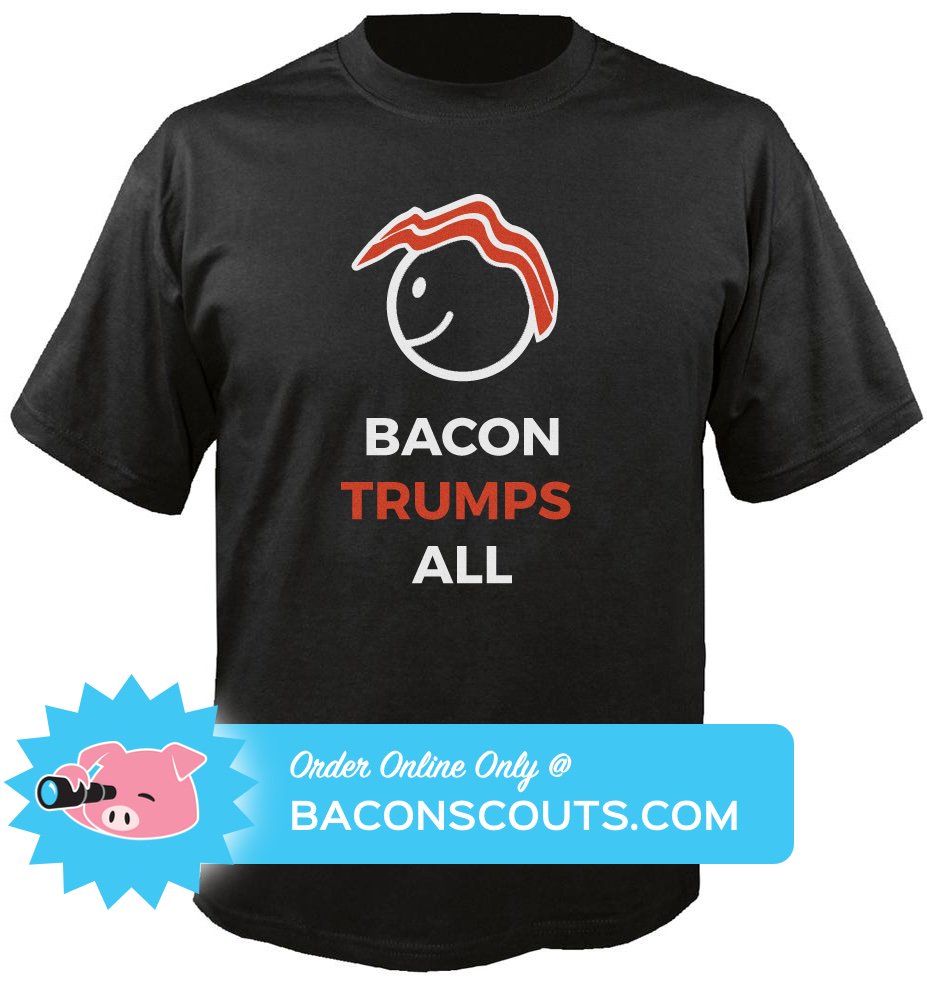 Hey #bacon fans! We just released our very first #tshirt! No matter your politics, "Bacon Trumps All." baconscouts.com/bacon-trumps-a…