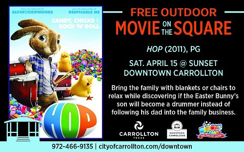 Join <a href="/CarrolltonTX/">City of Carrollton</a> in <a href="/HDTCarrolltonTX/">Downtown Carrollton</a> Sat, April 15 for showing of Hop the movie. #EasterWeekend #MovieOnTheSquare cityofcarrollton.com/departments/de…