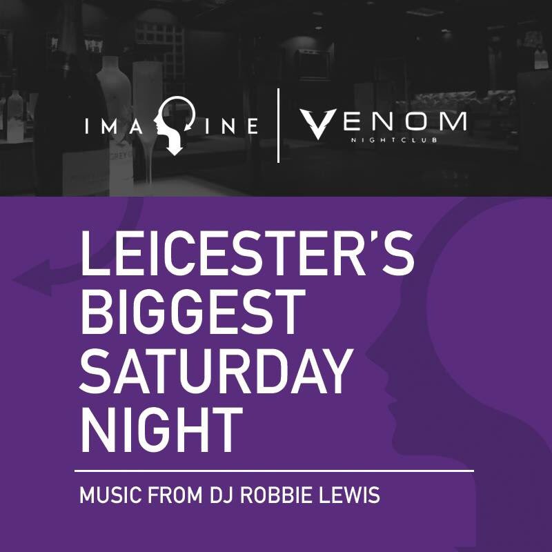 JMT_Thrower's tweet photo. I guarantee you are not ready for this Saturday at @VENOMLEICESTER 😝😝!! @imagineleics VS FORTE // RNB vs HOUSE - 2Floors / 6DJS 😏!! #Imagine https://t.co/BQStok09zu
