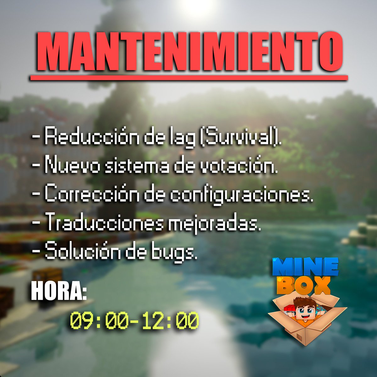MineBoxNetwork's tweet image. ❌ MANTENIMIENTO ❌ Mañana haremos un mantenimiento temprano desde las  09:00 hasta las 12:00 para la mejora de MineBox Network. ¡Nos vemos!⌚️