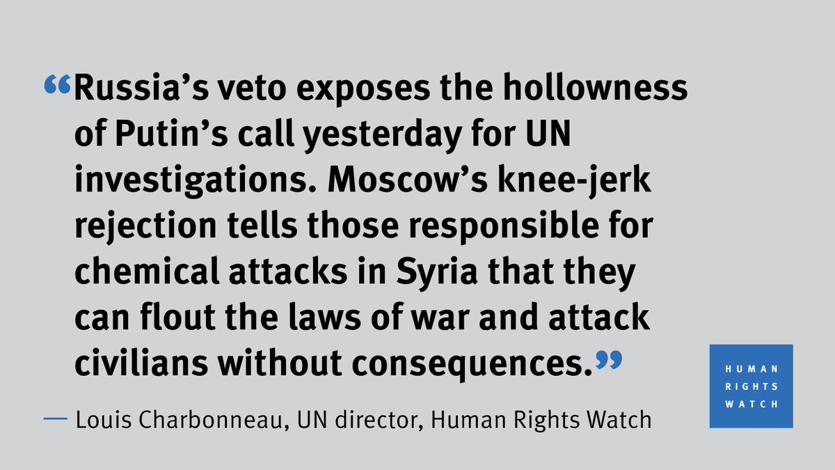 hrw's tweet photo. HRW statement on Russia's 8th veto to block a #Syria resolution, this time preventing chemical attack investigation. https://t.co/mYmLkcbpYo https://t.co/G4GB1v3aQh