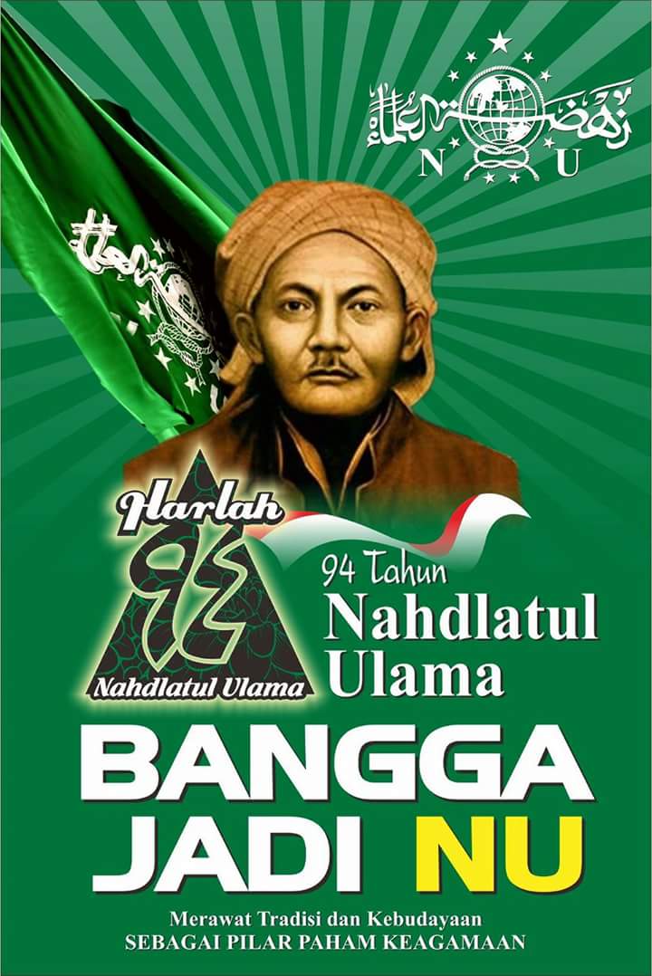 Selamat #Harlah94NU "Merawat tradisi dan kebudayaan sebagai pilar paham keagamaan".