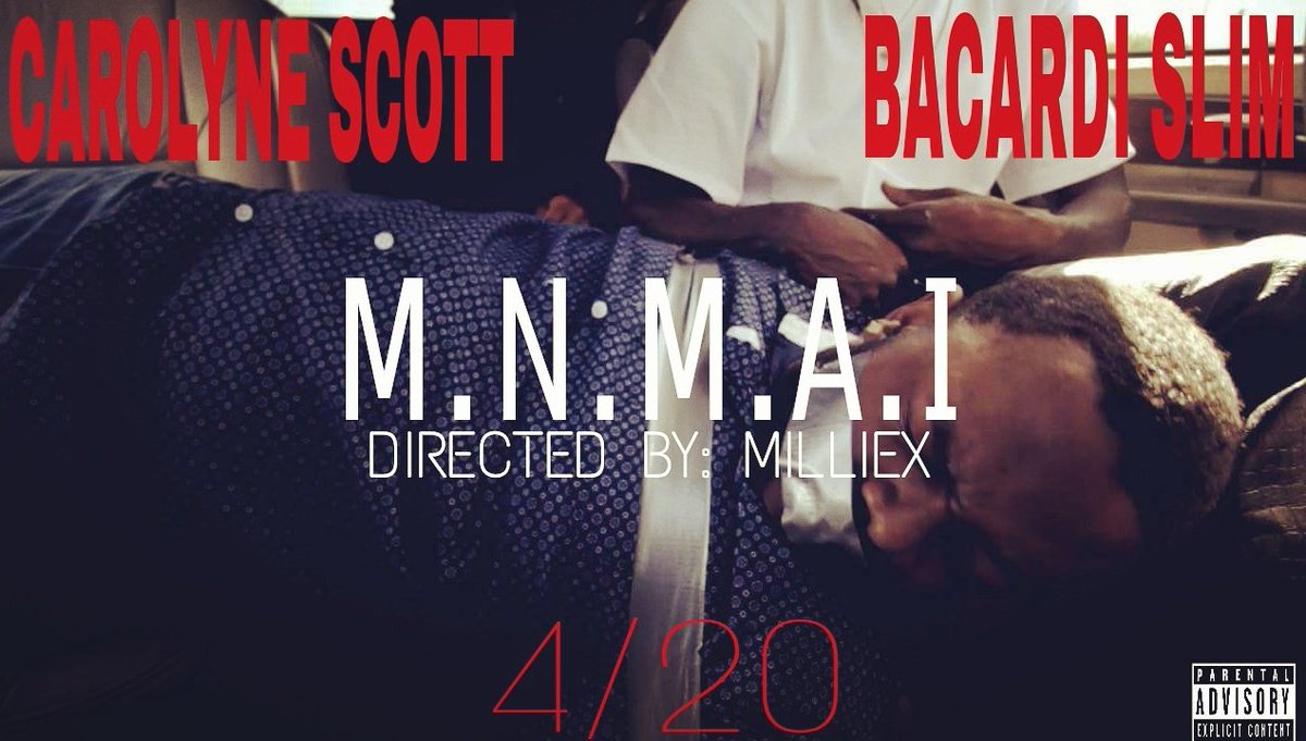 CMDLLC's tweet photo. 🚨🚨🚨NEW MUSIC ALERT🚨🚨🚨 
#CAROLYNESCOTT  X #BACARDISLIM 
"M.N.M.A.I."
DROPPING 4/20 https://t.co/kNYbo5Z1Fc