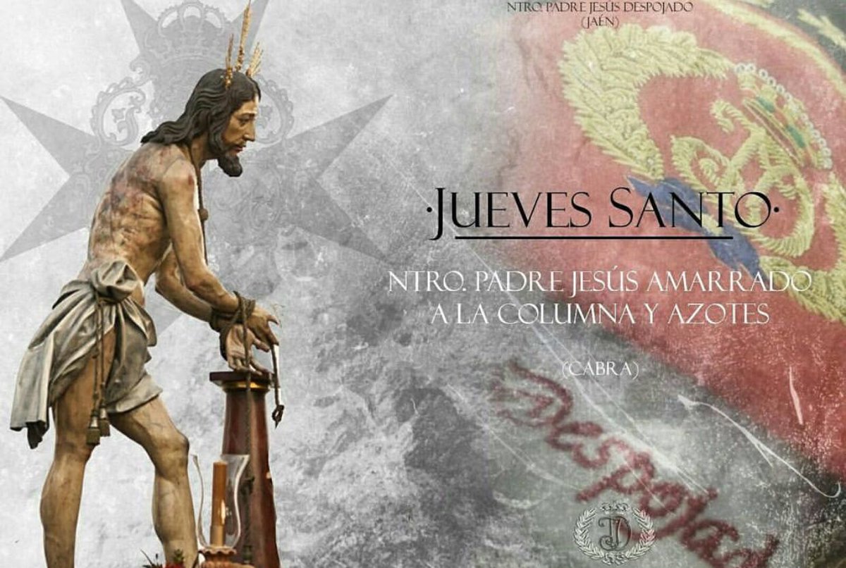 Jueves Santo con la Columna de Cabra <a href="/JesusDespojado/">A.M. Ntro. Padre Jesús Despojado</a> #SemanaSanta2017 #PorSiempreDespojado