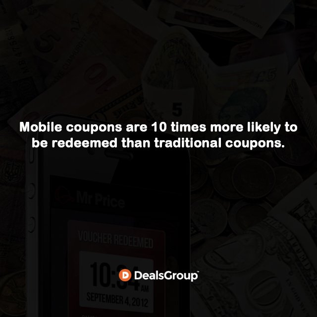 DealsGroupIN's tweet photo. Mobile coupons are 10 times more likely to be redeemed than traditional #coupons.
#HistoryofCoupons #StatisticsofCoupons https://t.co/Entk7pLqGS