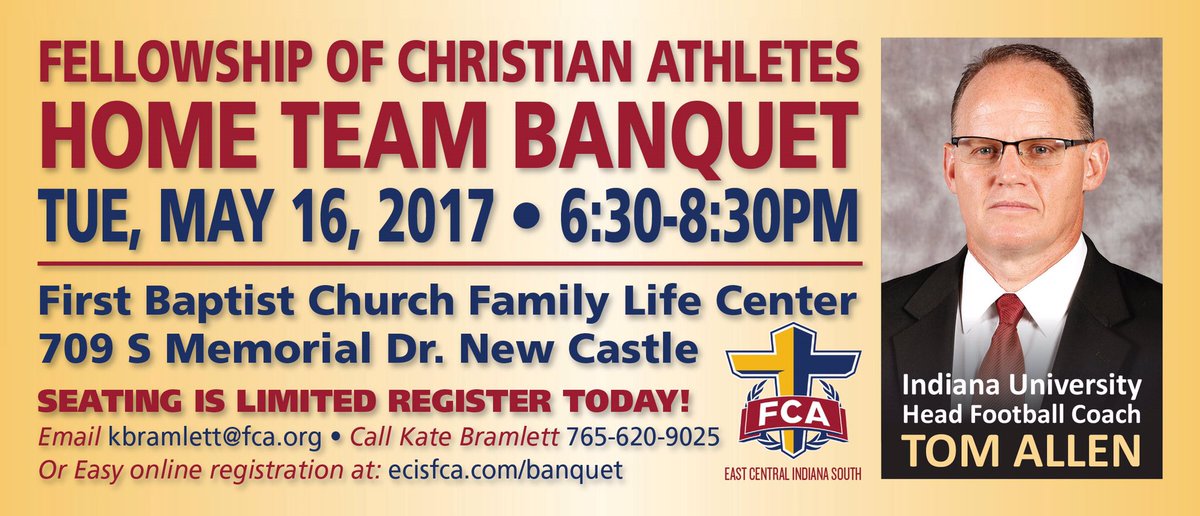 Register for our banquet today! Tom Allen, IU Football coach, will be there to speak.