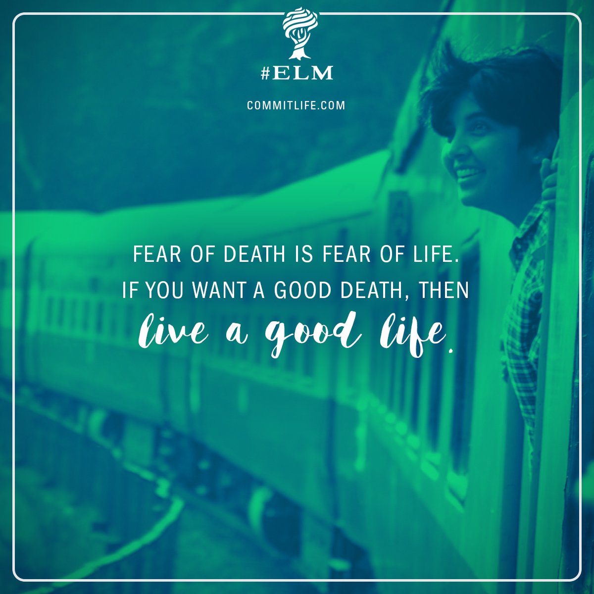 commitlife's tweet image. Fear of #death is #fear of #life. If you want a good death, then #live a #good life.