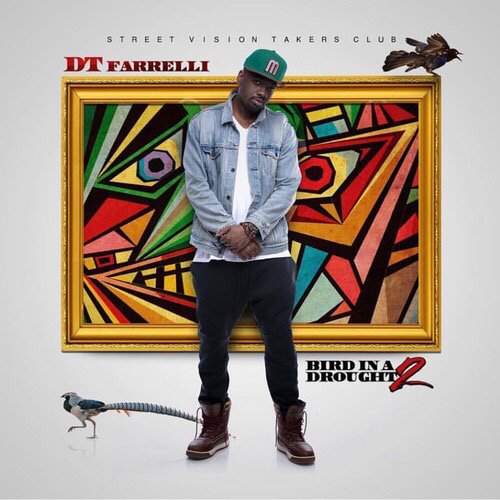 DT_Farrelli's tweet photo. [Mixtape] DJ Ant Bank$ - Bird In A Drought 2 - DT Farrelli @Dj_Ant_Banks » https://t.co/LrbhgkMB16 #BirdInADrought2 https://t.co/8BI3i7Qlct