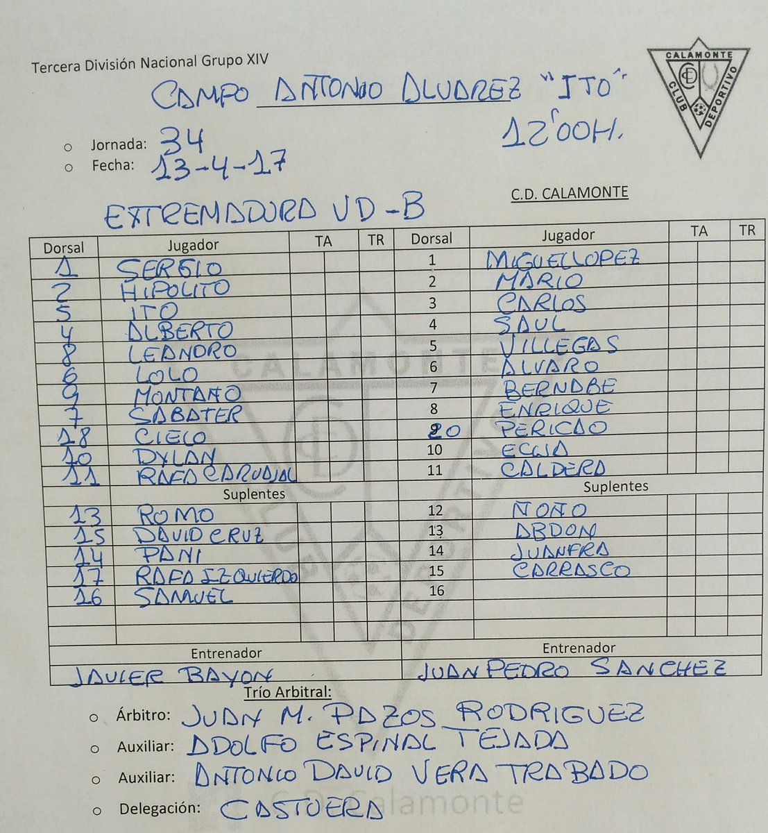 Aquí tenéis ambas alineaciones
⌚ 12:00
⚽ <a href="/EXT_UD/">Extremadura UD</a> "B" - <a href="/CDCalamonte2014/">C.D. Calamonte</a>