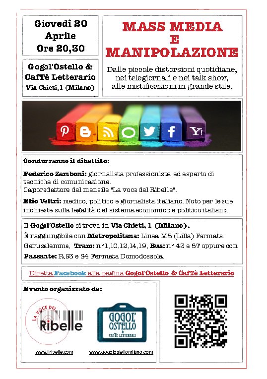 Lanf's tweet photo. MASS MEDIA E MANIPOLAZIONE presso @gogolostello giovedì 20 Aprile 20,30 - Milano. @voceribelle https://t.co/lV69AJ3Lmt