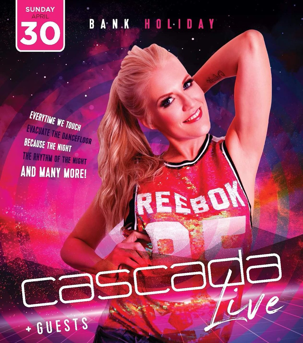 Cascada live ! Sun 30th April #BankHolidayWeekend  Tix on sale now glist.me/box