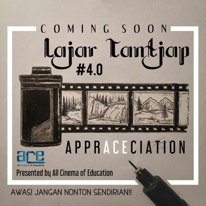 ACE_ProUM's tweet image. [COMINGSOON] Lajar Tantjap #4. Jangan nonton sendirian!