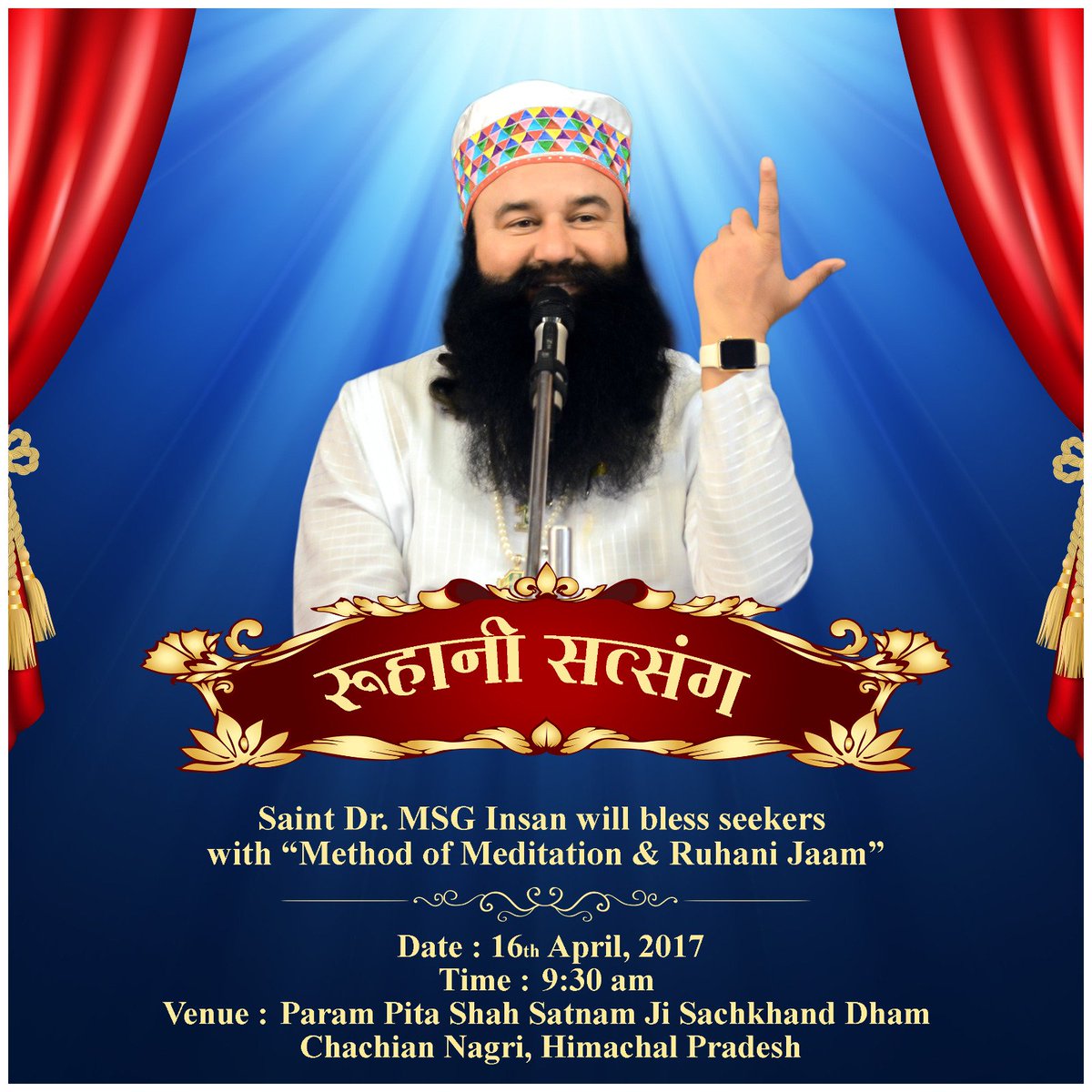 derasachasauda's tweet photo. Come &amp; get the ultimate grace! Ruhani satsang will be held on 16th April 2017 at Param Pita Shah Satnam Ji Sachkhand Dham, Chachian Nagri HP https://t.co/DRYXiNN0Ew