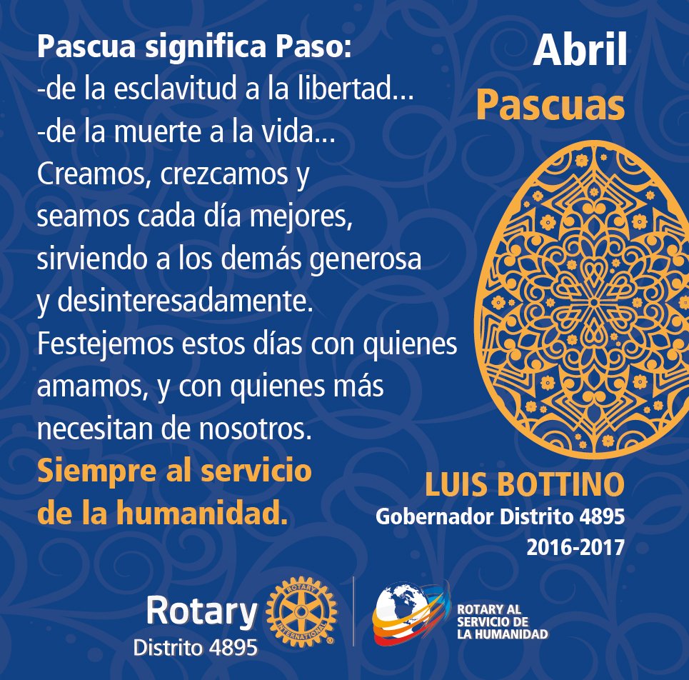 4895Rotary's tweet photo. #Rotary4895 #SomosDel4895 @RotaryES #FelicesPascuas https://t.co/1QtLT3KG3V