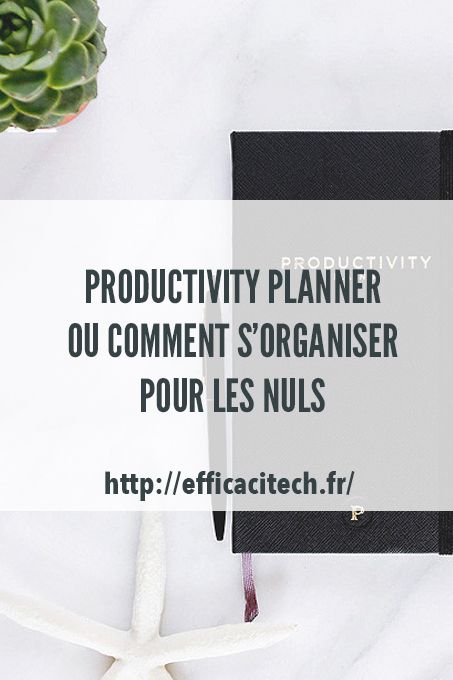 EfficaciTech's tweet photo. Hey, nouvel article sur @EfficaciTech! "Productivity Planner ou comment s’organiser pour les Nuls" https://t.co/OCDihsCm41 https://t.co/ezFjy9gAfJ